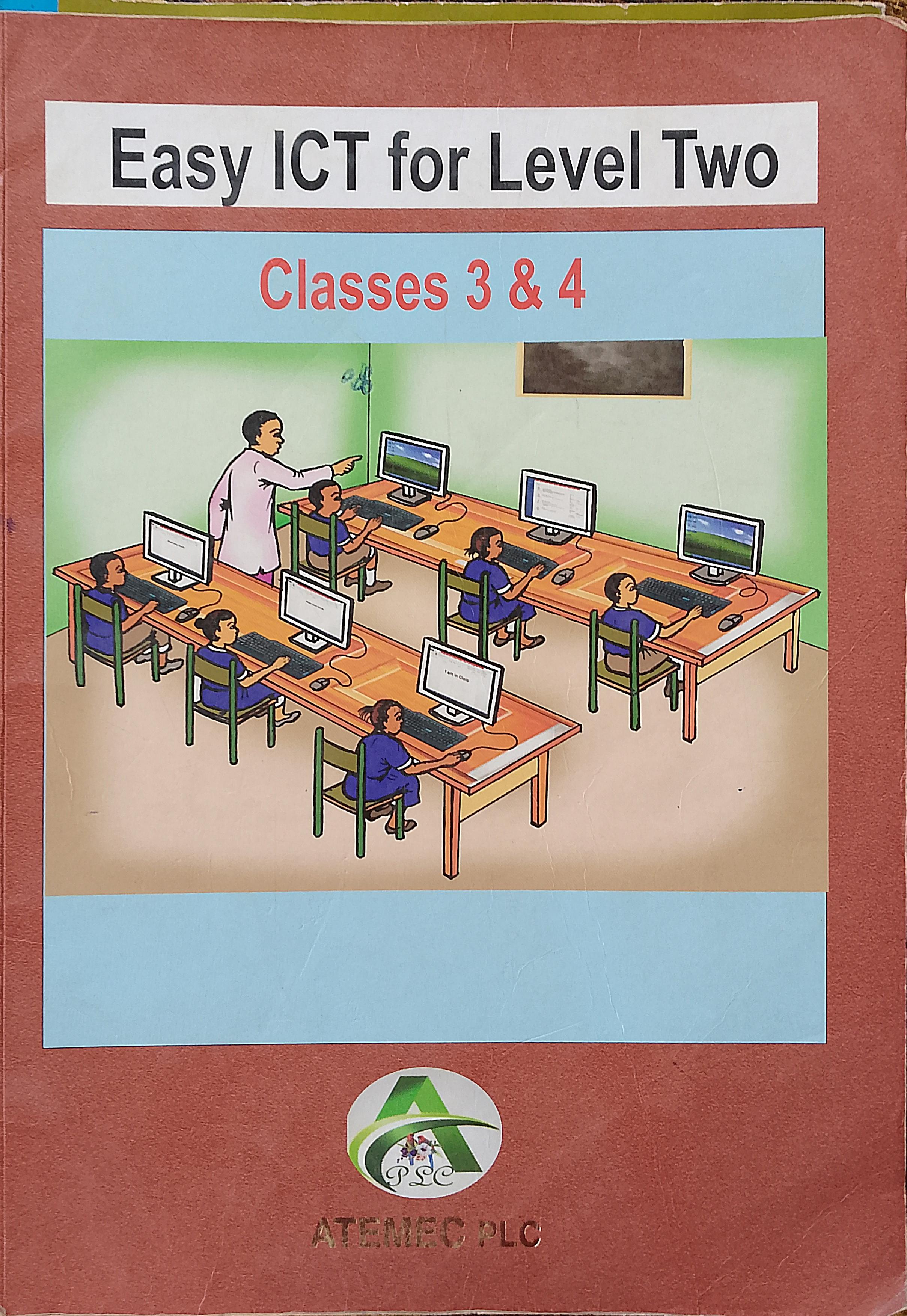 ICT Class 3 and 4