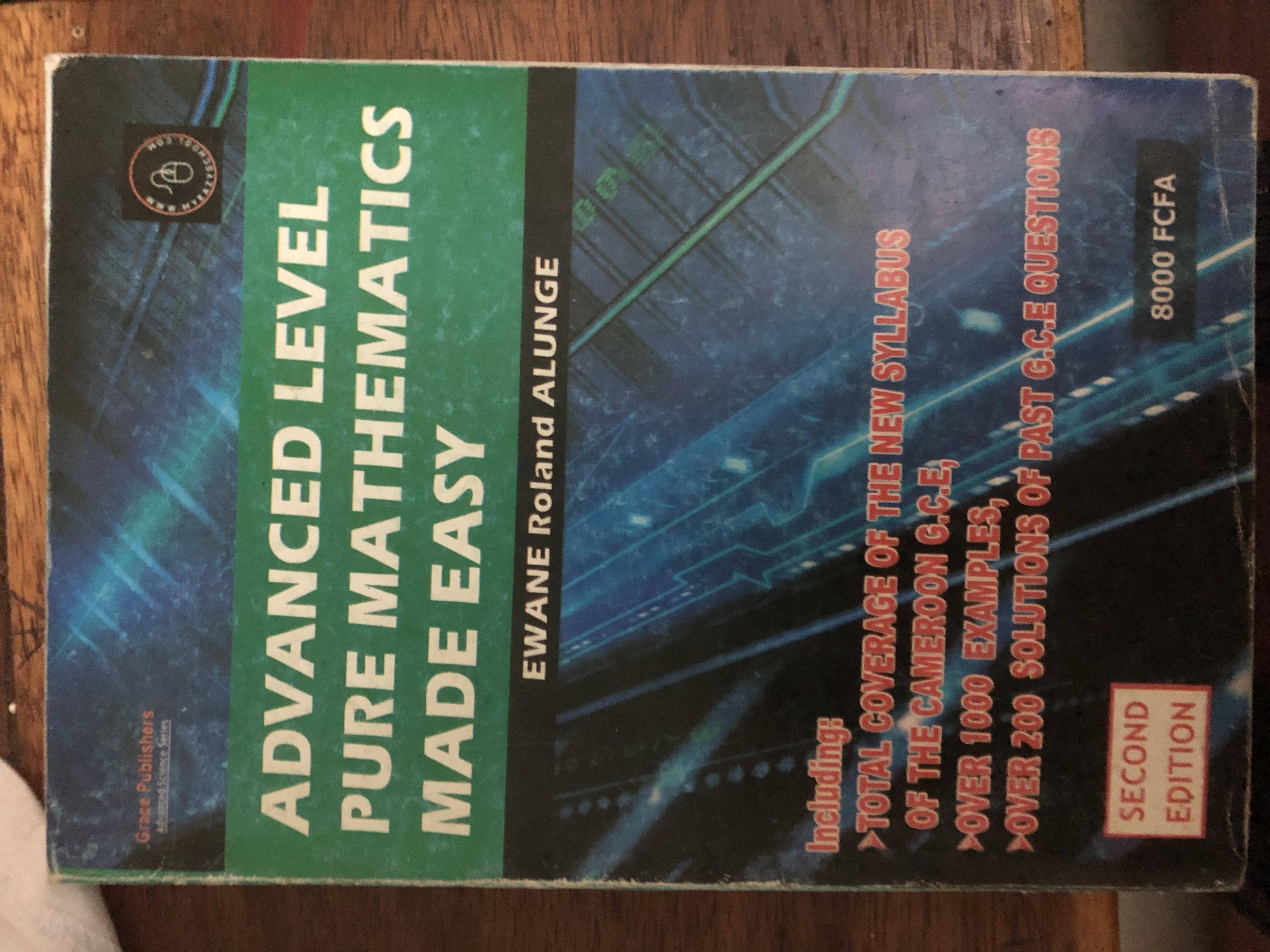 Advanced level pure mathematics made easy