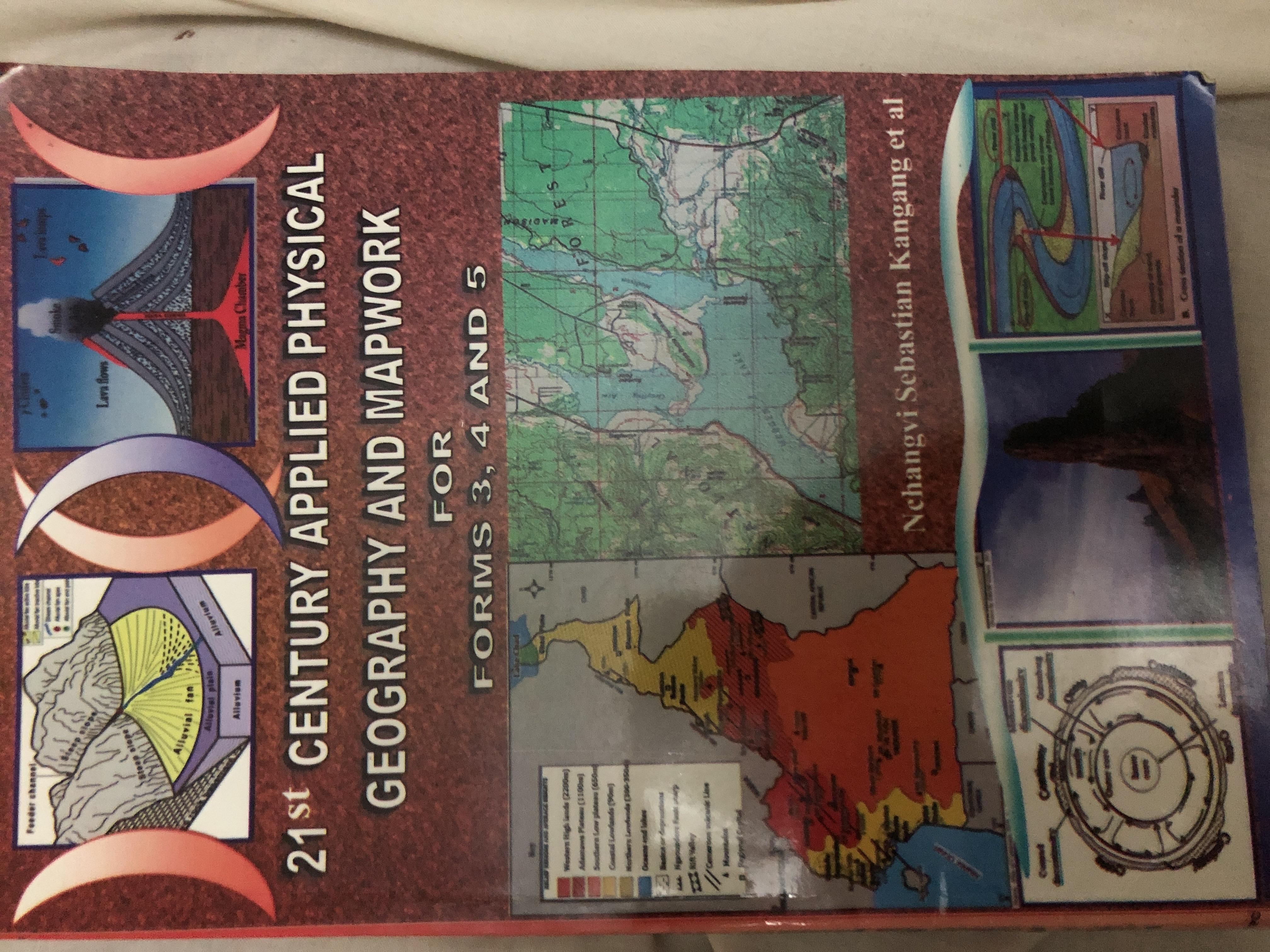21st Century Applied Physical Geography and Mapwork for Forms 4 and 5